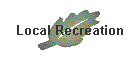 Local Recreation